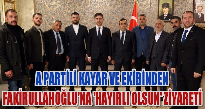 Anahtar Parti’den Fakirullahoğlu’na ‘hayırlı olsun’ ziyareti.