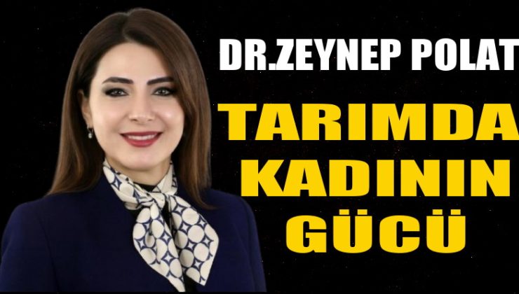 TARIMDA KADININ GÜCÜ