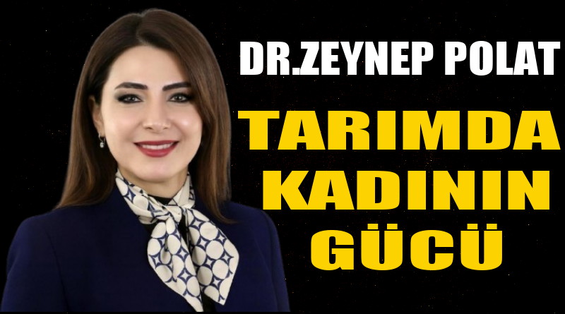 TARIMDA KADININ GÜCÜ