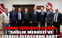 ÖĞDÜK’TEN ESNAF İÇİN ACİL ÇAĞRI: “SAĞLIK MERKEZİ VE İTFAİYE İSTASYONU ŞART”