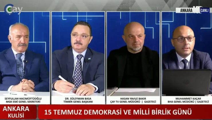15 Temmuz’un hafızası Ankara Kulisi’nde ele alındı