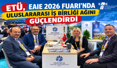 ETÜ, EAIE 2026 Fuarı’nda uluslararası iş birliği ağını güçlendirdi