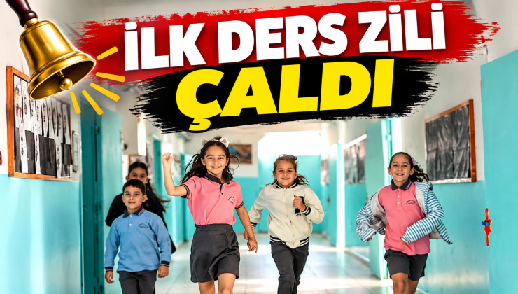 …Ve İlk Ders Zili Çaldı