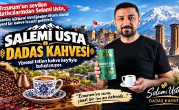 Selami Usta’dan “Dadaş Kahvesi”