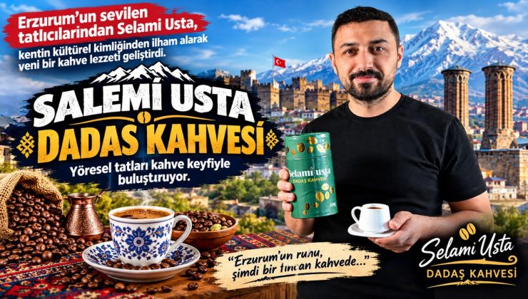 Selami Usta’dan “Dadaş Kahvesi”