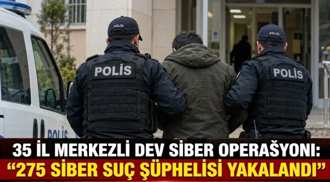 Siber suç operasyonu: 275 şüpheli yakalandı