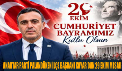 MURAT KAYAR’DAN 29 EKİM CUMHURİYET BAYRAMI MESAJI